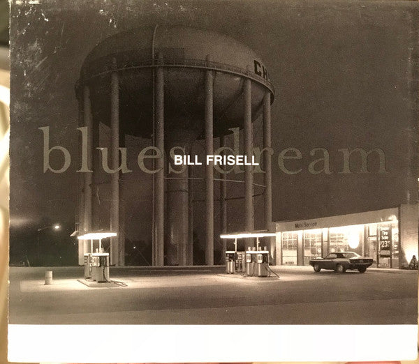 Bill Frisell : Blues Dream (CD, Album, O-C)