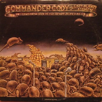 Commander Cody And His Lost Planet Airmen : Live From Deep In The Heart Of Texas (LP, Album)
