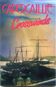 Capercaillie : Crosswinds (Cass, Album)