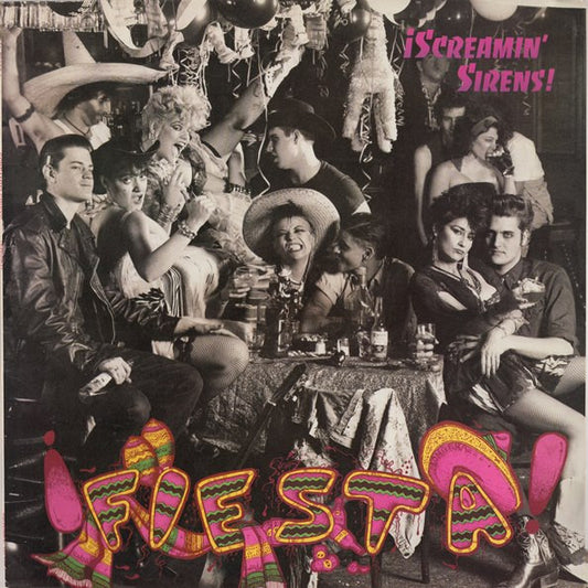 Screamin' Sirens : ¡Fiesta! (LP, Album)