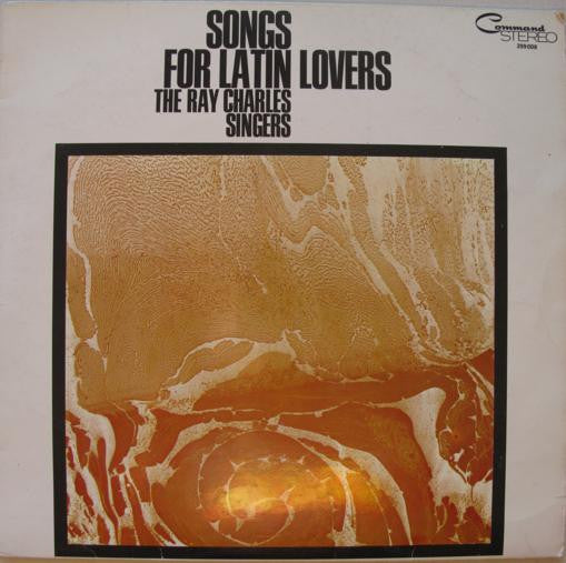 The Ray Charles Singers : Songs For Latin Lovers (LP, Album)