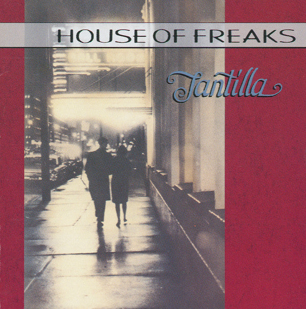 House Of Freaks : Tantilla (CD, Album)