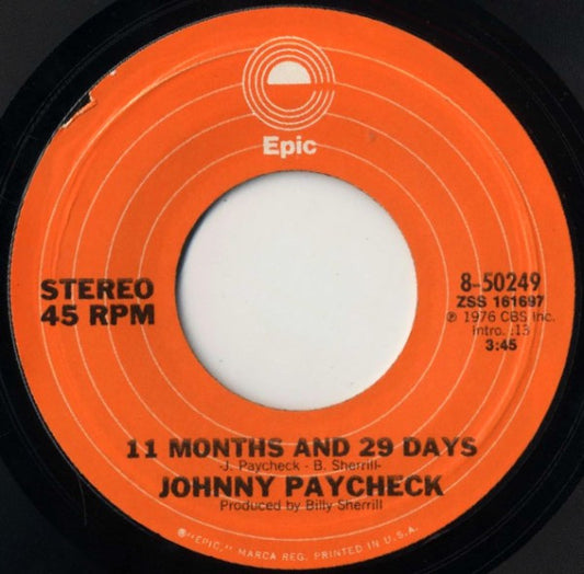 Johnny Paycheck : 11 Months And 29 Days (7")