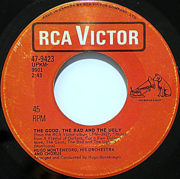 Hugo Montenegro, His Orchestra And Chorus : The Good, The Bad And The Ugly (7", Single)