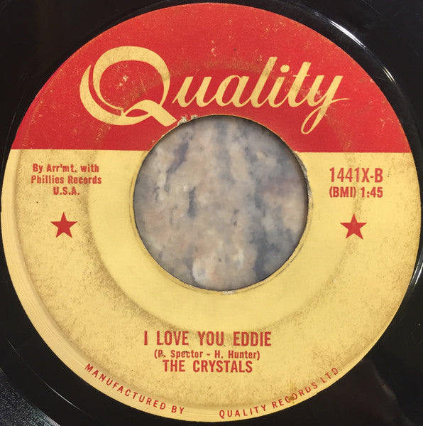 The Crystals : He's A Rebel / I Love You Eddie (7", Single, Mfg)
