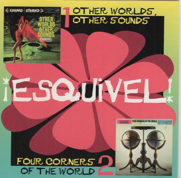 Juan Garcia Esquivel : Other Worlds, Other Sounds / Four Corners Of The World (CD, Comp)