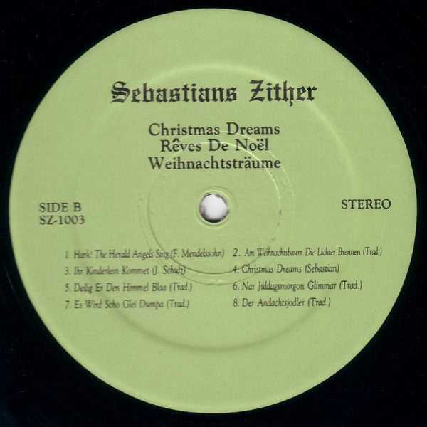 Sebastian Fichtl : Sebastian's Zither - Christmas Dreams, Rêves De Noël, Weihnachtsträume (LP, Album)