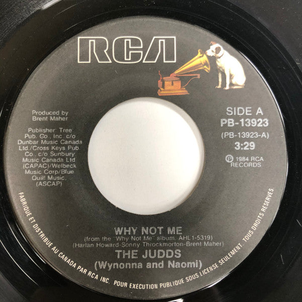 The Judds (Wynonna & Naomi)* : Why Not Me (7", Single)