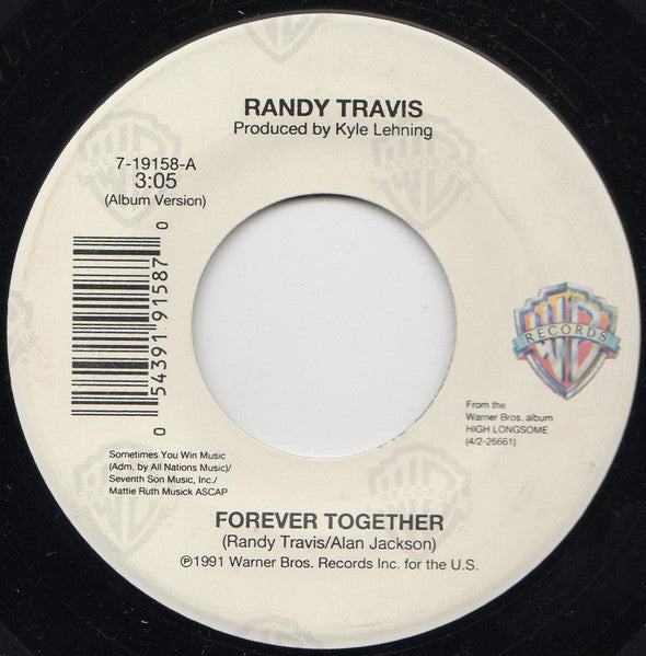 Randy Travis : Forever Together (7")