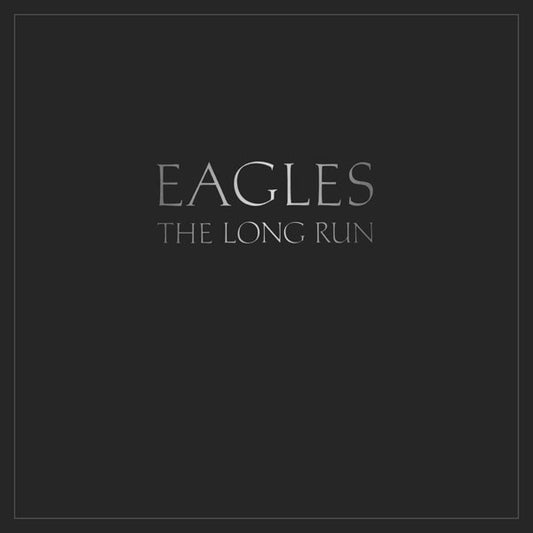 Eagles : The Long Run (CD, Album, RE)