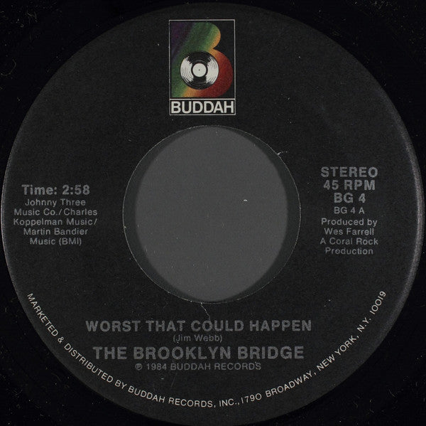 The Brooklyn Bridge : Worst That Could Happen (7", Single, Spe)