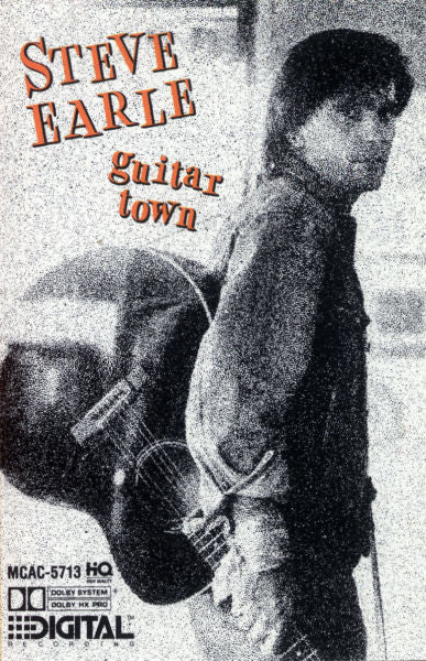 Steve Earle : Guitar Town (Cass, Album, Dol)