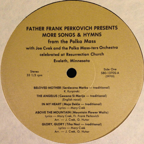 Father Frank Perkovich With Joe Cvek And The Polka Mass-Ters Orchestra : More Songs & Hymns From The Polka Mass (LP)