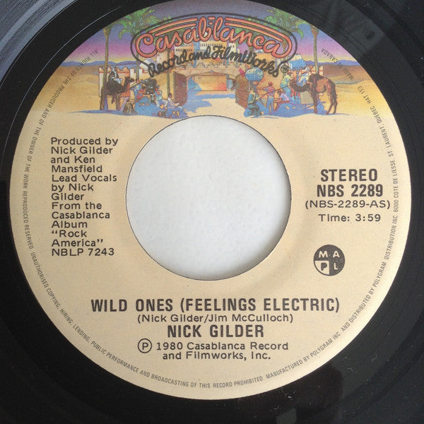 Nick Gilder : Wild Ones (Feelings Electric) (7", Single)