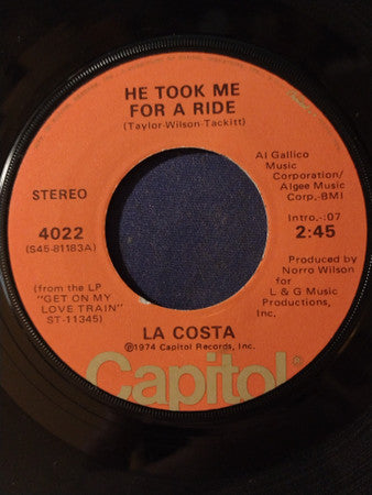 La Costa : He Took Me For A Ride / Sugarman (7")