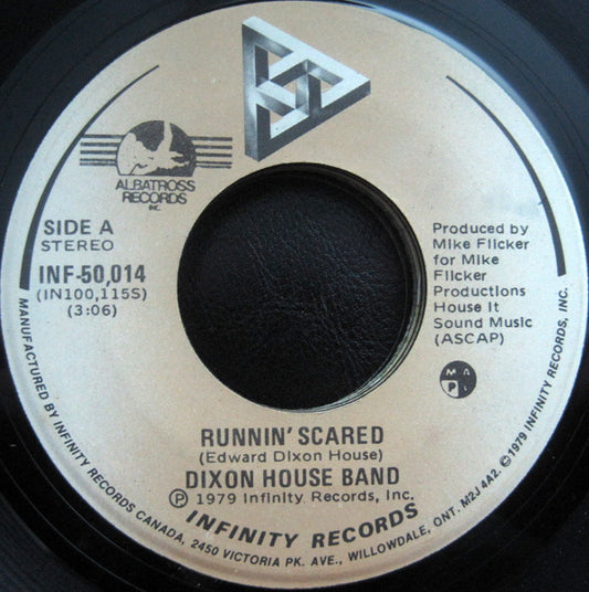 Dixon House Band : Runnin' Scared (7", Single)