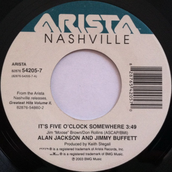 Alan Jackson (2) And Jimmy Buffett : It's Five O'Clock Somewhere / That'd Be Alright (7", Single)