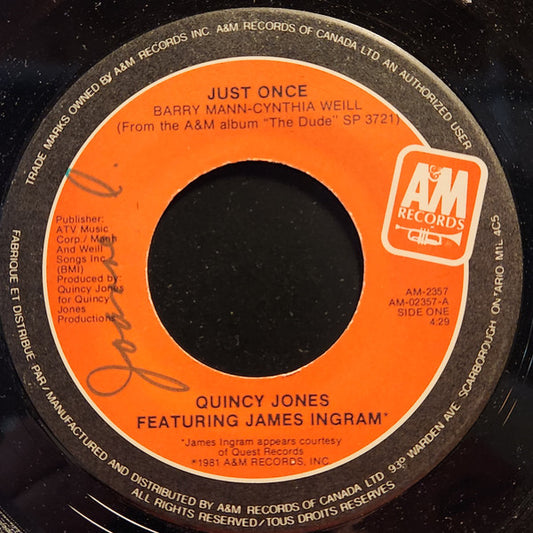 Quincy Jones Featuring James Ingram : Just Once / The Dude (7", Single)