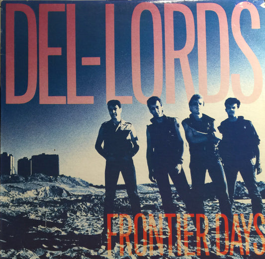 The Del Lords : Frontier Days (LP, Album)