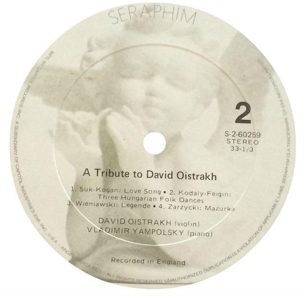 David Oistrach, Vladimir Yampolsky : A Tribute: Encore Pieces By Tchaikovsky, Wieniawski, Zarzycki, Debussy, Falla, Ysaye, Suk, Kodaly (LP, RE)