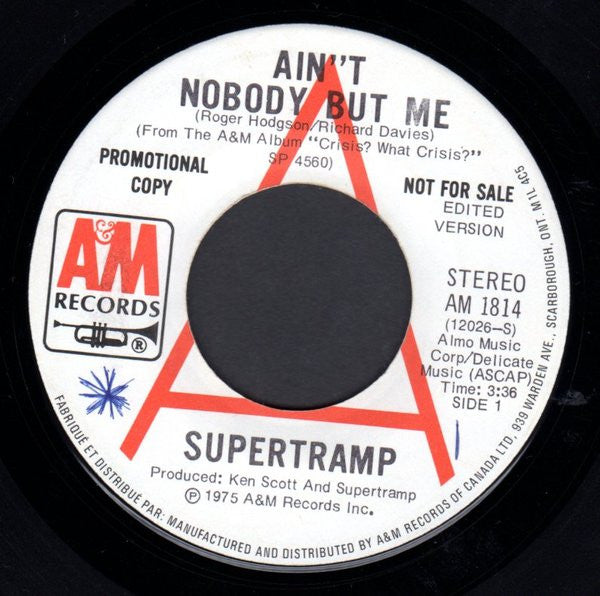 Supertramp : Ain't Nobody But Me / Sister Moonshine (7", Promo)
