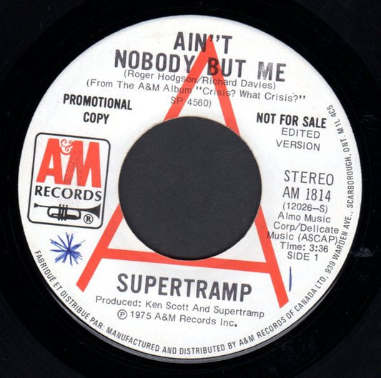 Supertramp : Ain't Nobody But Me / Sister Moonshine (7", Promo)