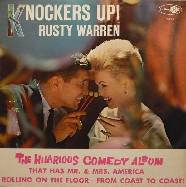Rusty Warren : Knockers Up! (LP)