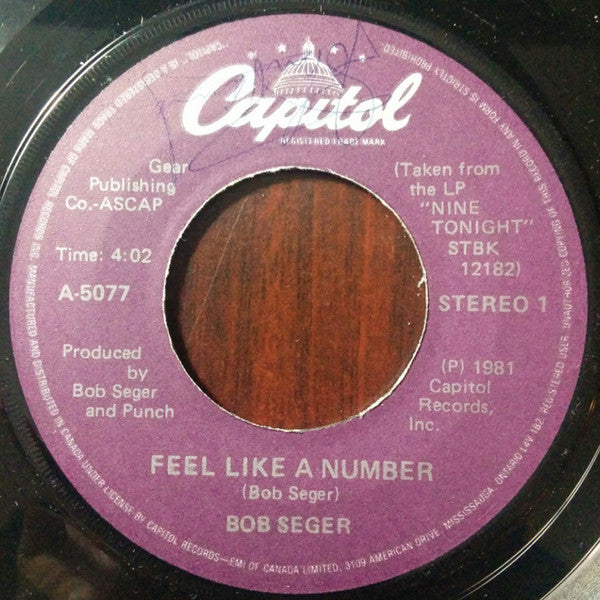 Bob Seger : Feel Like A Number (7")