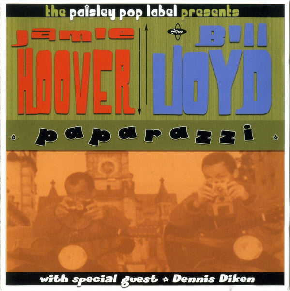 Jamie Hoover & Bill Lloyd (3) : Paparazzi (CD, Album)