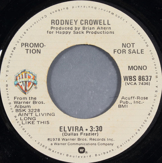 Rodney Crowell : Elvira (7", Mono, Promo)