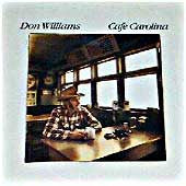 Don Williams (2) : Cafe Carolina (LP, Album)