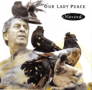 Our Lady Peace : Naveed (CD, Album, Club)