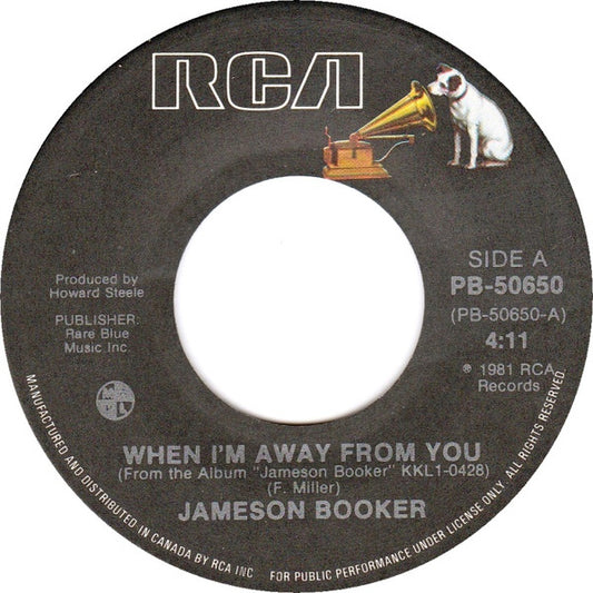 Jameson Booker : When I'm Away From You / Fast Cars (7", Single)