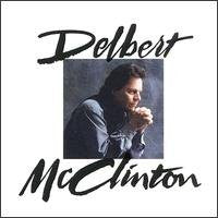 Delbert McClinton : Delbert McClinton (CD, Album)
