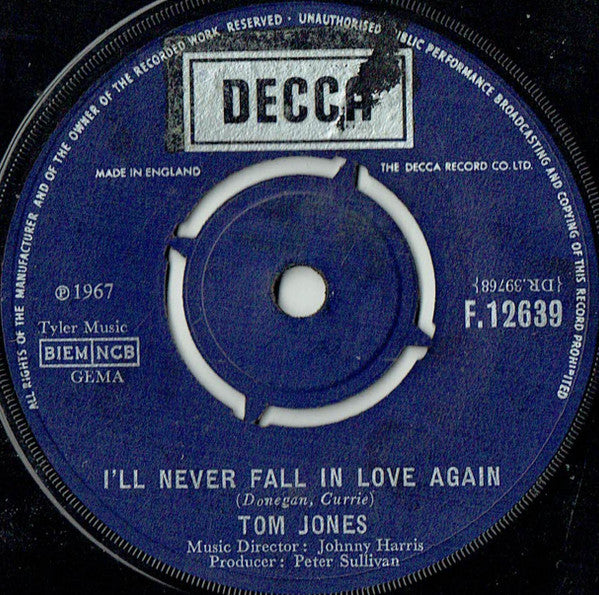 Tom Jones : I'll Never Fall In Love Again (7", Single)