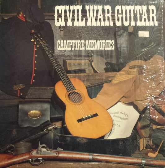 Kirk Browne : Civil War Guitar "Campfire Memories" (LP, Album)