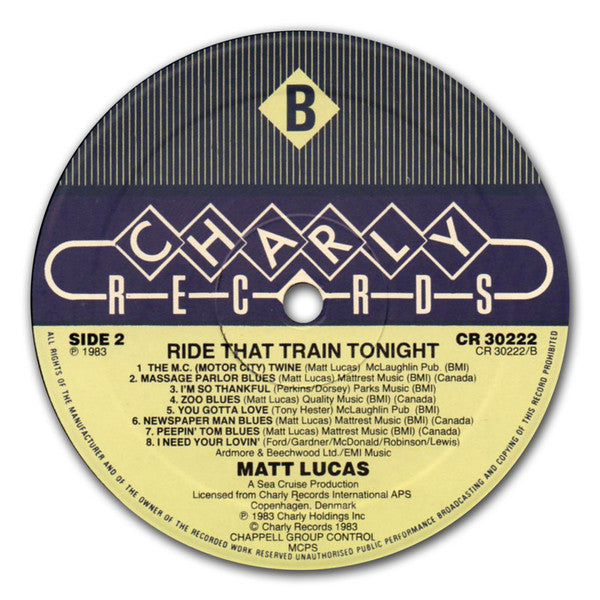 Matt Lucas (2) : Ride That Train Tonight (LP, Comp)