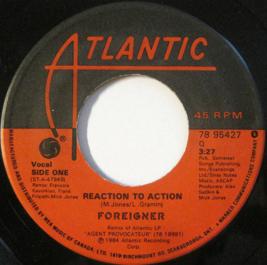 Foreigner : Reaction To Action / She's Too Tough (7", Single)