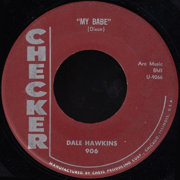 Dale Hawkins : My Babe (7")