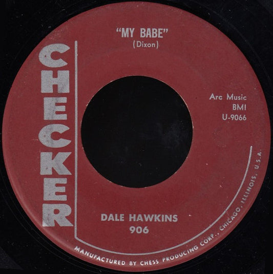 Dale Hawkins : My Babe (7")