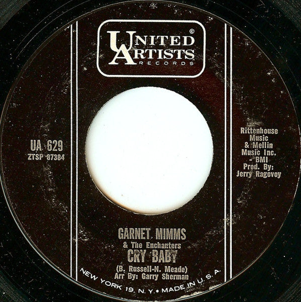 Garnet Mimms And The Enchanters : Cry Baby (7")