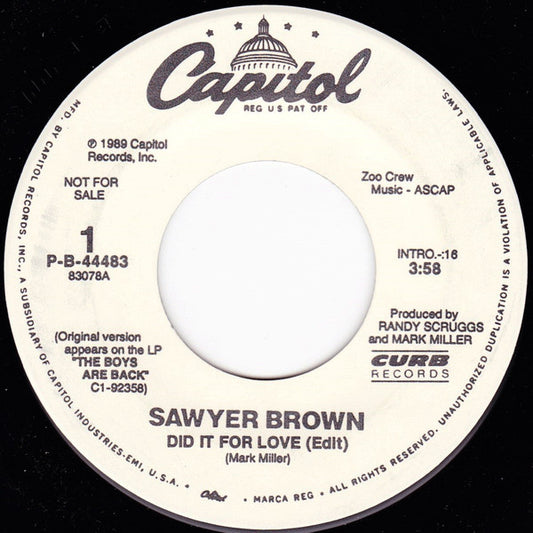 Sawyer Brown : Did It For Love (7", Promo)