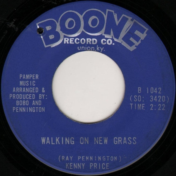 Kenny Price : Walking On New Grass / Wasting My Time  (7")