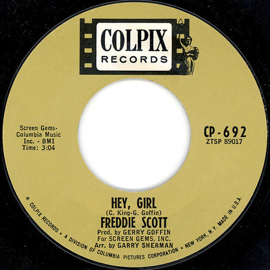 Freddie Scott (2) : Hey, Girl / The Slide (7", Single, Styrene, Bri)