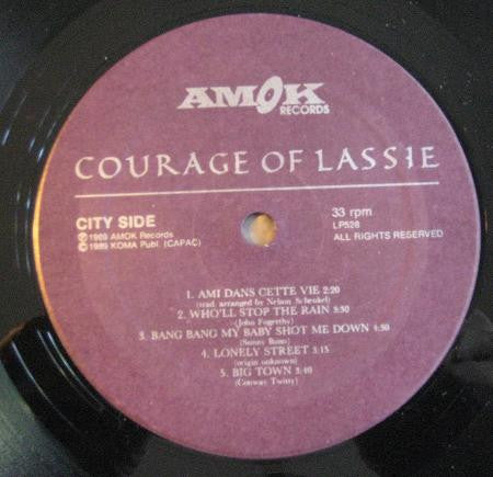 The Courage Of Lassie : Sing Or Die (LP)