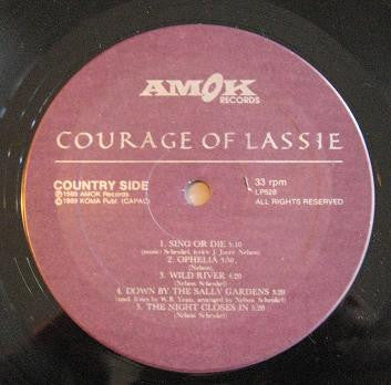 The Courage Of Lassie : Sing Or Die (LP)