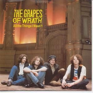 The Grapes Of Wrath : All The Things I Wasn't (7")