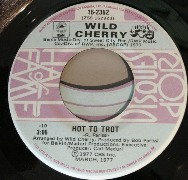 Wild Cherry : Play That Funky Music / Hot To Trot (7")