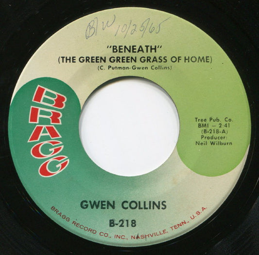 Gwen Collins : Beneath (The Green Green Grass Of Home) (7", Single)