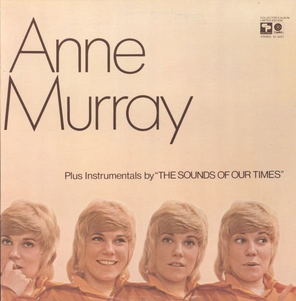 Anne Murray, The Sounds Of Our Times : Anne Murray Plus Instrumentals By The Sounds Of Our Times (LP, Comp)
